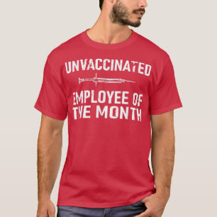 T-shirt Employé Non vacciné Du Mois