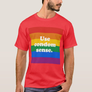 T-shirt Employez le sens de préservatif