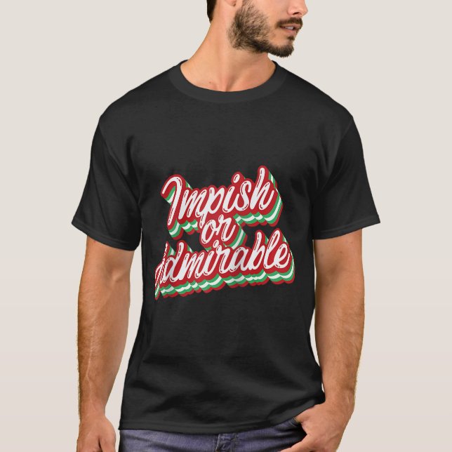 T-shirt Emprisonner ou admirable Noël drôle Belsnickel XMa (Devant)