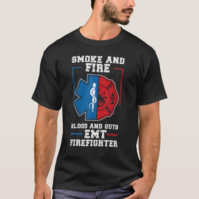 T-shirt Emt Firefighter Ems Fire Et Guts Firefighter Emt (Devant)