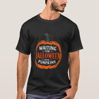 T-shirt En attente d'Halloween avec les Citrouilles drôle