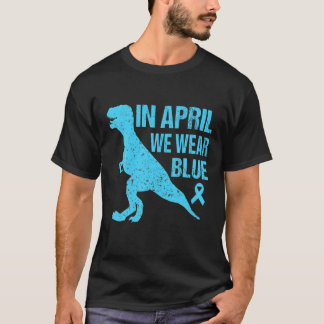T-shirt En Avril Nous Portons Dinosaur Sensibilisation sur