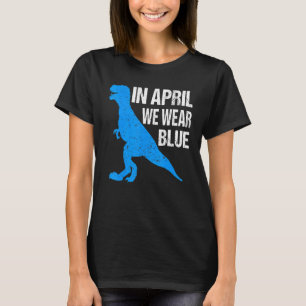 T-shirt En Avril Nous Portons Du Bleu Autism Awareness Enf