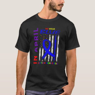 T-shirt En Avril, Nous Portons Du Bleu Pour L'Amérique Sen