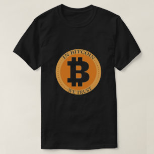 T-shirt En Bitcoin, nous faisons confiance à Btc Investmen