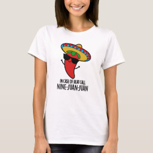 T-shirt En Coque De Chaleur Appelez Neuf Juan Mexicain Pun