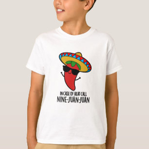 T-shirt En Coque De Chaleur Appelez Neuf Juan Mexicain Pun