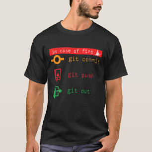 T-shirt En Coque De Feu Git Commit Git Push Git Out