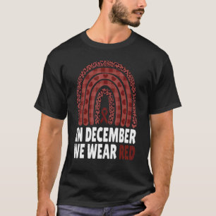 T-shirt En Décembre, Nous Portons Le Mois Rouge De Sensibi
