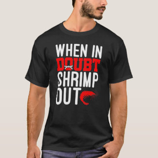T-shirt En Doute crevettes Out Jiu Jitsu BJJ Martial Art