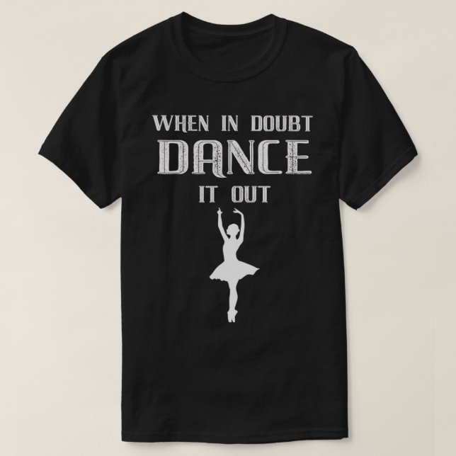 T-shirt En Doute Dansez-Le Ballet (Design devant)
