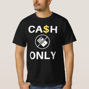 T-shirt En Espèces Seulement ! - Devis de taxi amusant
