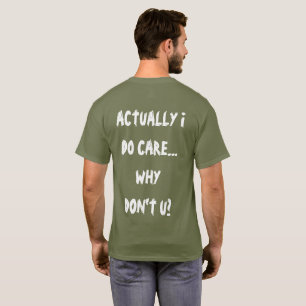 T-shirt En fait, je m'en fiche