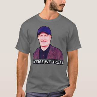 T-shirt En Feige, nous faisons confiance