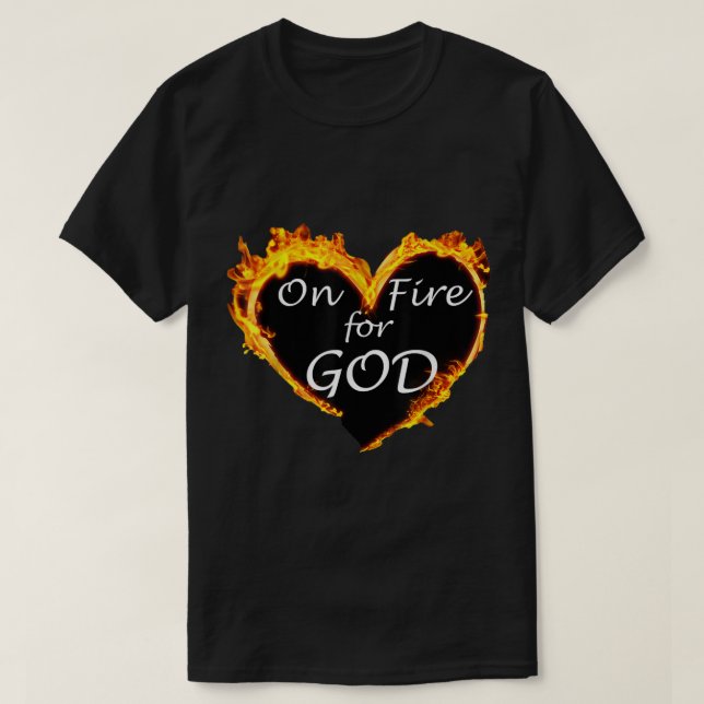 T-shirt En feu pour Dieu (Design devant)