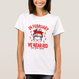 T-shirt En Février Nous Portons Red Messy Bun - Maladie ca