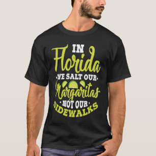 T-shirt En Floride, nous salons nos margaritas, pas les tr