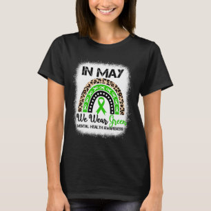 T-shirt En Mai, Nous Portons Le Mois Vert De Sensibilisati