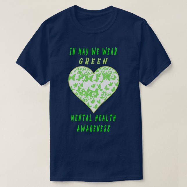T-shirt En mai, nous portons une sensibilisation verte à l (Design devant)