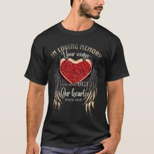 T-shirt En mémoire d'amour, vos ailes étaient prêtes