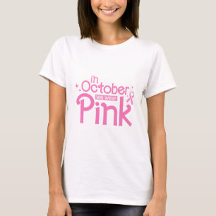 T-shirt En Octobre Nous Portons du Rose pour la Sensibilis