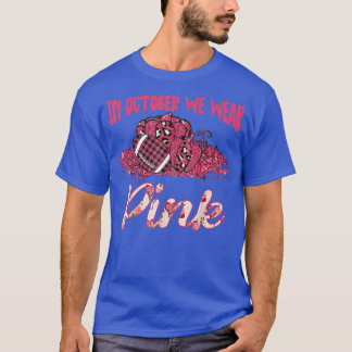 T-shirt En Octobre Nous Portons Le Football Rose Cancer Du
