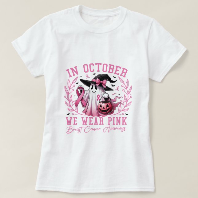 T-shirt En Octobre Nous Portons Le Ghost Ghost Witch Cance (Design devant)