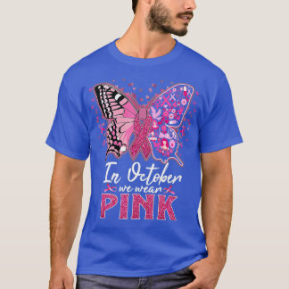 T-shirt En Octobre Nous Portons Le Papillon Rose Cancer Du