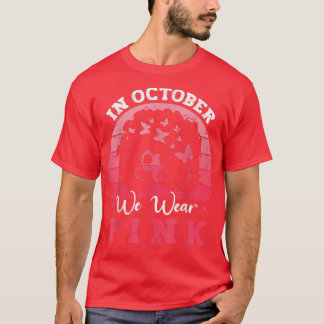 T-shirt En Octobre Nous Portons Le Ruban Rose Cancer Du Se