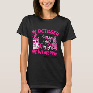 T-shirt En Octobre Nous Portons Nk Er Infirmière Vie Cance