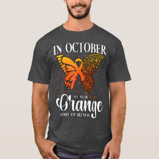 T-shirt En Octobre Nous Portons Orange ADHD 842