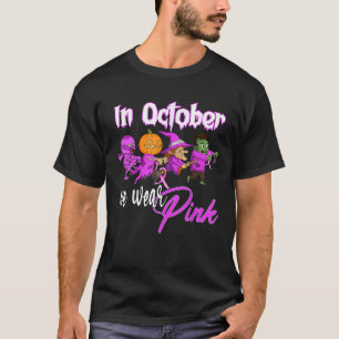 T-shirt En Octobre, Nous Portons Pink Breast Cancer Sensib