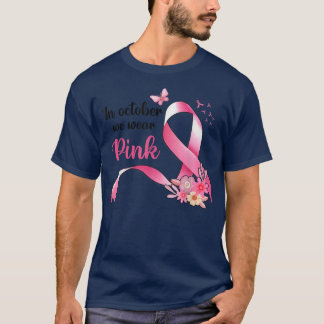 T-shirt En Octobre Nous Portons Pink Breast Cancer Sensibi