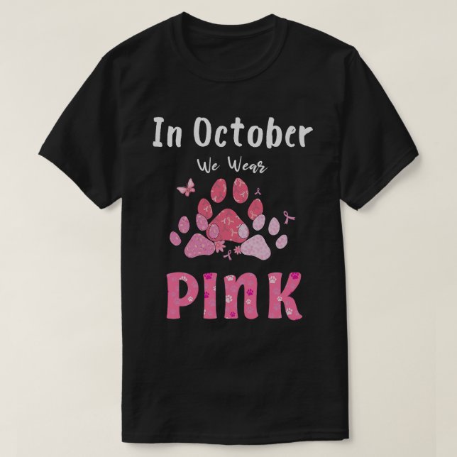 T-shirt En Octobre Nous Portons Pink Chig Chat Paw Cancer  (Design devant)