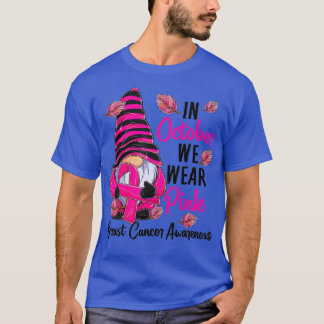 T-shirt En Octobre Nous Portons Pink Gnome Certifié Cancer