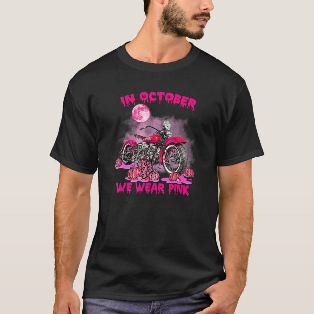 T-shirt En Octobre Nous Portons Pink Motorcycle Cancer du  (Devant)