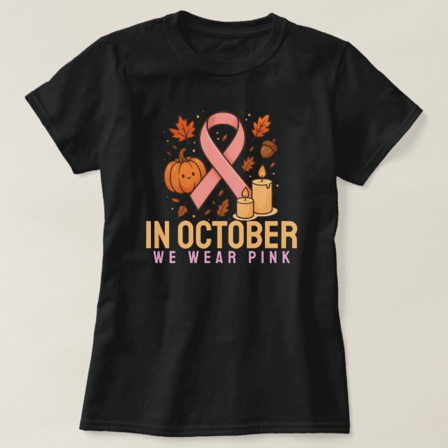 T-shirt En Octobre Nous Portons Rose (Design devant)