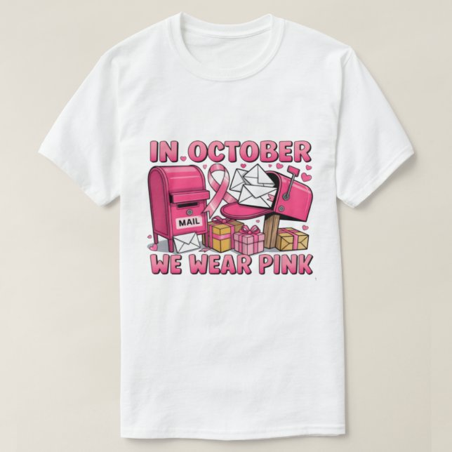 T-shirt En Octobre, Nous Portons Rose 2025 — Rejoignez le  (Design devant)