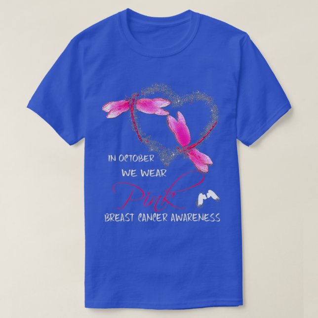 T-shirt En Octobre Nous Portons Rose Dragonfly Cancer du s (Design devant)