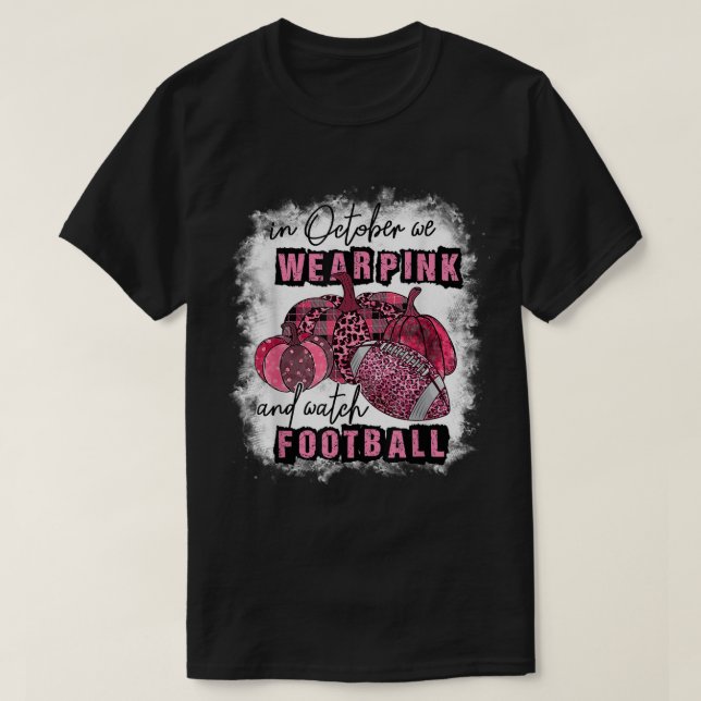 T-shirt En Octobre Nous Portons Rose Et Regardons Le Sein  (Design devant)