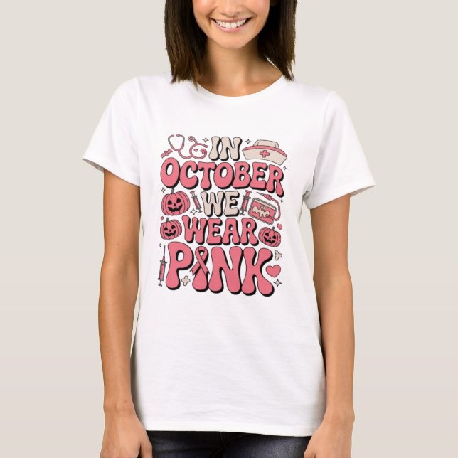 T-shirt En Octobre Nous Portons Rose | Sensibilisation au  (Devant)