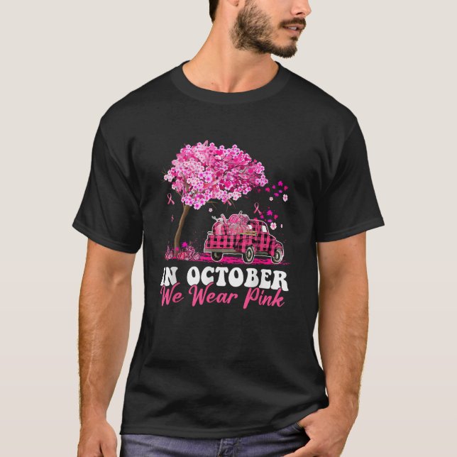 T-shirt En Octobre Nous Portons Un Citrouille De Camion Ro (Devant)