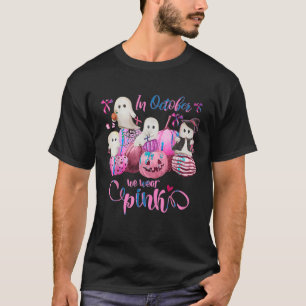 T-shirt En Octobre We Wear Pink Ghost Pumpkin Breast Cance