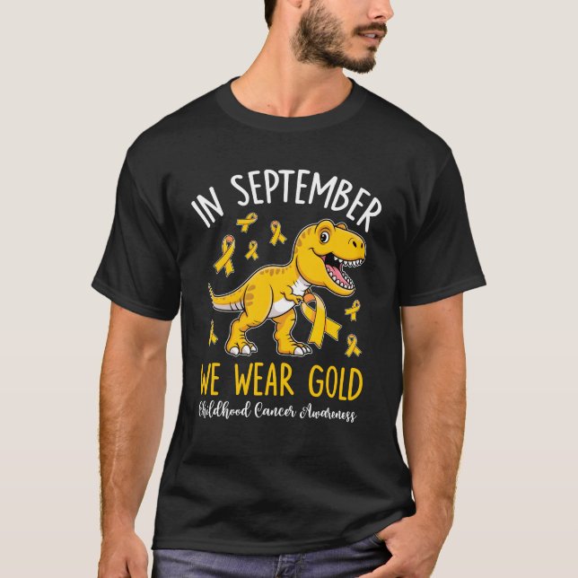 T-shirt En Septembre, Nous Portons Gold Childhood Cancer A (Devant)