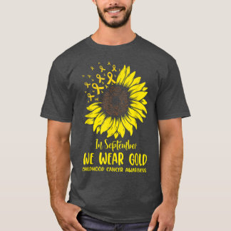 T-shirt En Septembre Nous Portons Or Enfance Cancer Sunflo