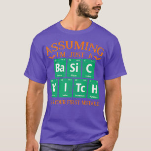 T-shirt En Supposant Que Je Ne Sois Qu'Une Sorcière De Bas