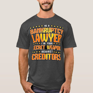 T-shirt En Tant Qu'Avocat En Faillite