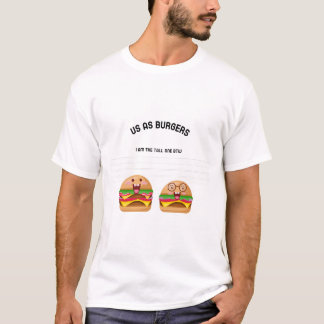 T-shirt En tant que burgers, je suis le grand btw