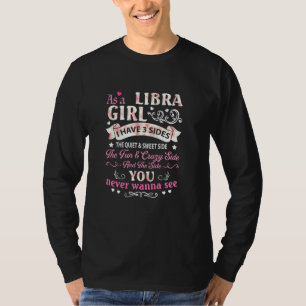 T-shirt En Tant Que Libra Girl, J'Ai 3 Côtés Joli Vêtement