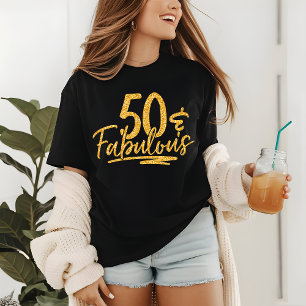 T-shirt En Tri-matière 50 & Fabulous Gold Parties scintillant 50e Anniver